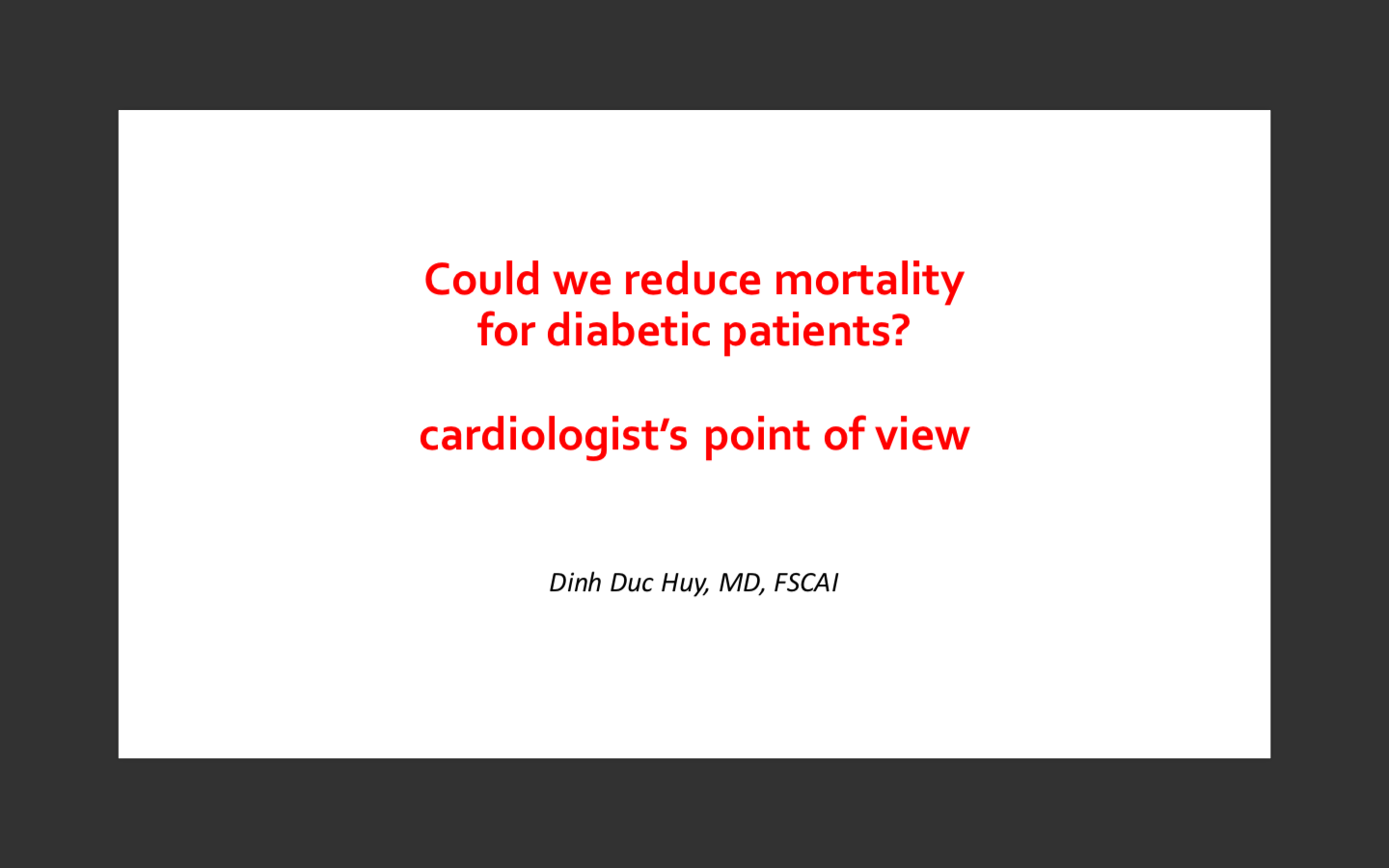 Could we reduce mortality for diabetic patients