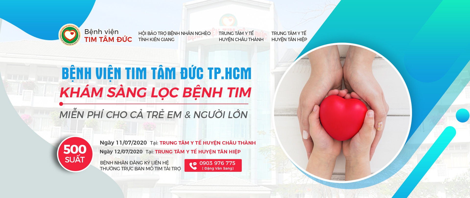 Khám Sàng Lọc Bệnh Tim Miễn Phí Cho Cả Trẻ Em Và Người Lớn