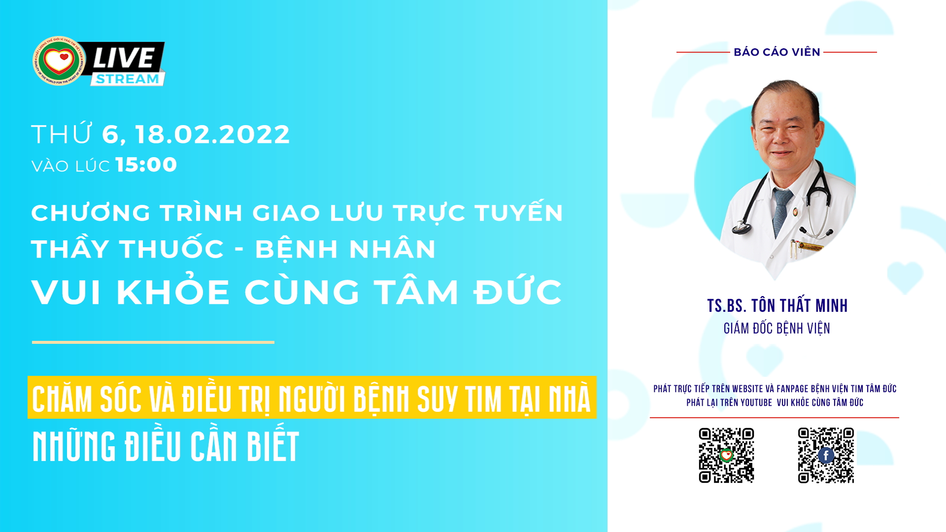 [Livestream] Tư vấn cách chăm sóc người bệnh suy tim và cách điều trị tại nhà
