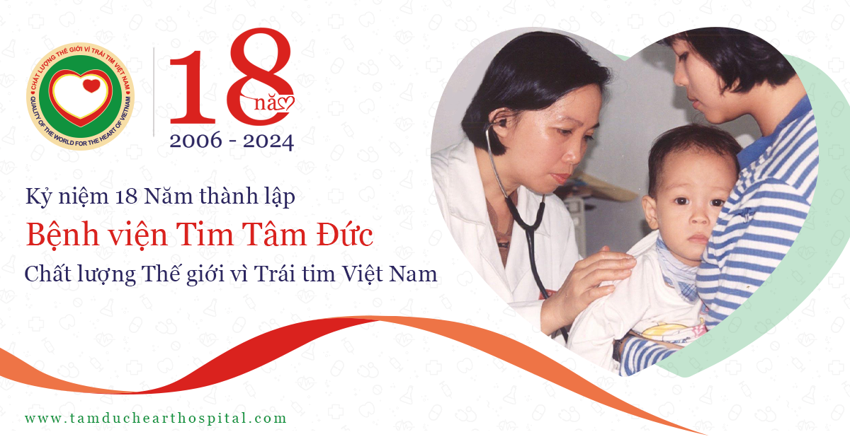 Hành trình 18 năm chăm sóc Trái Tim cho người Việt Nam