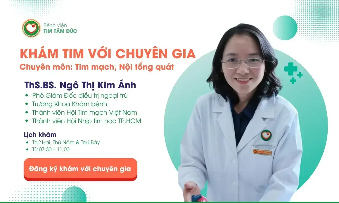 Khám tim với chuyên gia - ThS.BS Ngô Thị Kim Ánh