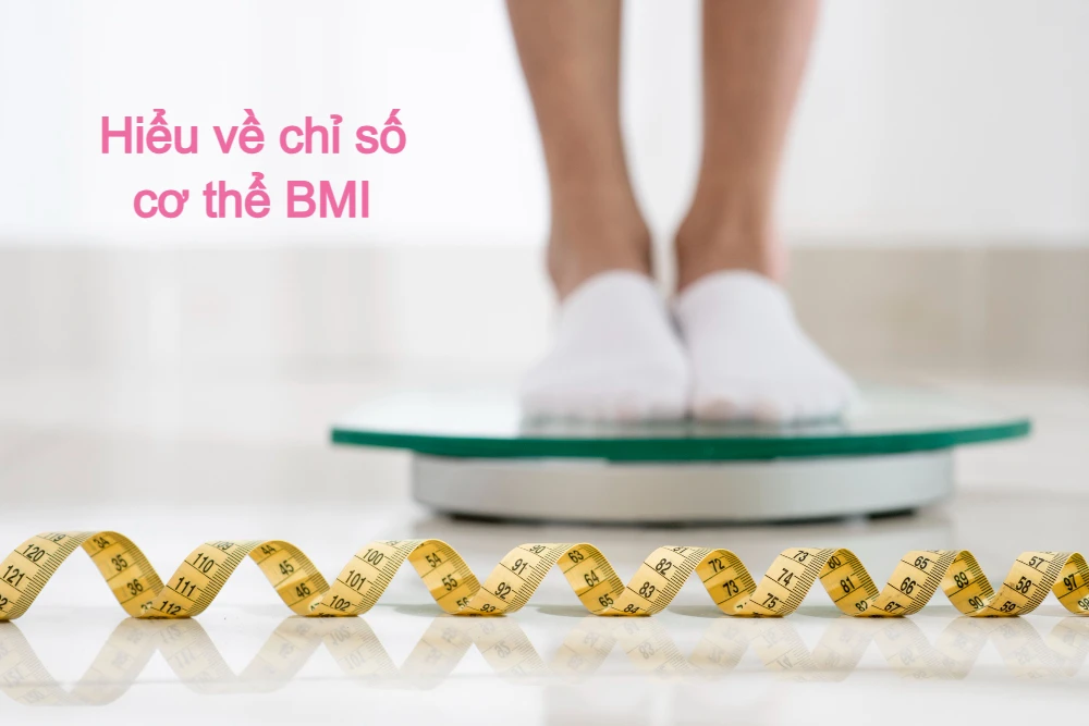 Gymer cần hiểu về chỉ số cơ thể BMI và quản lý béo phì hiệu quả